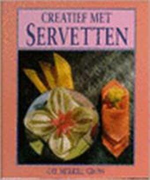 Creatief met servetten - Gay Merill Gross, Parma van Loon, Sharon Kalman