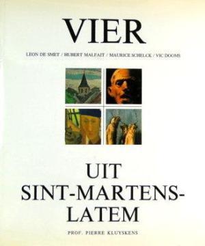 Vier uit Sint-Martens-Latem - Pierre Kluyskens, Latems Museum voor Moderne Kunsten