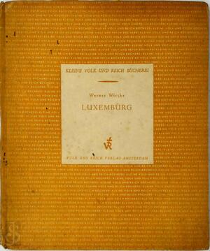 Luxemburg. - Werner Wirths