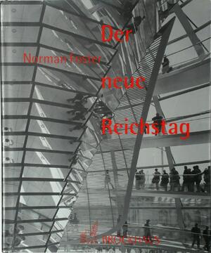 Der neue Reichstag - Norman Foster, Martin Pawley