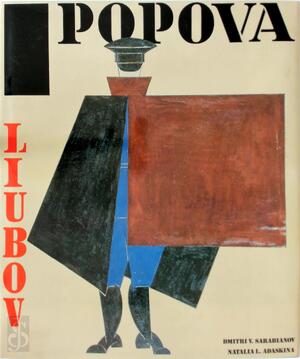 Popova - Dmitri V. Sarabianov, Natalia L. Adaskina Popova - Dmitri V. Sarabianov, Natalia L. Adaskina