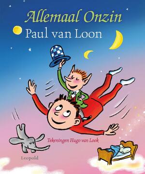 Allemaal Onzin - Paul van Loon Allemaal Onzin - Paul van Loon
