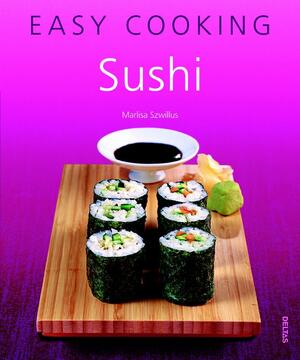 Sushi - Marlisa Szwillus Sushi - Marlisa Szwillus