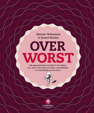 Over worst - Meneer Wateetons, Sjoerd Mulder