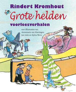 De grote helden - R. Kromhout