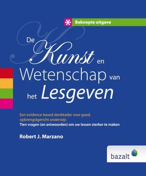 De kunst en wetenschap van het lesgeven - Robert J. Marzano De kunst en wetenschap van het lesgeven - Robert J. Marzano