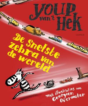 De snelste zebra van de wereld - Youp van 't Hek De snelste zebra van de wereld - Youp van 't Hek