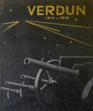 Verdun - Jacques Péricard Verdun - Jacques Péricard