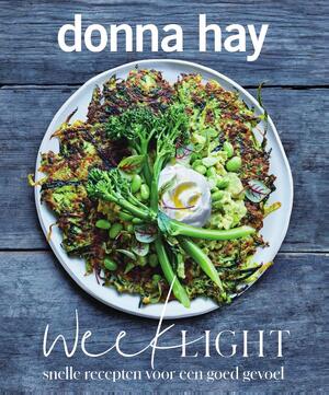 Week Light - Donna Hay Week Light - Donna Hay