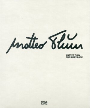 Matteo Thun – The Index Book - Matteo Thun – The Index Book -