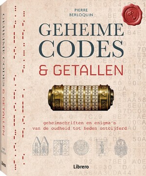 Geheime codes & getallen - Pierre Berloquin Geheime codes & getallen - Pierre Berloquin