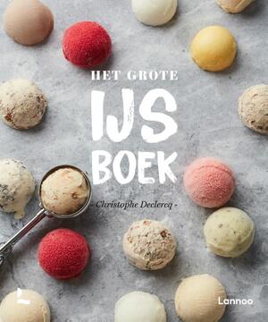Het grote ijsboek - Christophe Declercq Het grote ijsboek - Christophe Declercq