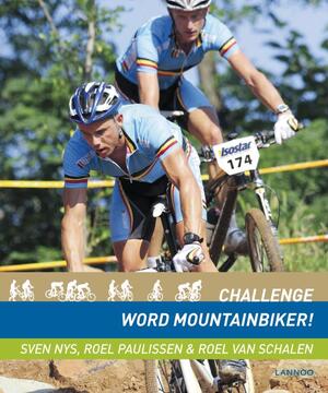 Challenge word mountainbiker - Sven Nys, Roel van Roel / Schalen Paulissen Challenge word mountainbiker - Sven Nys, Roel van Roel / Schalen Paulissen