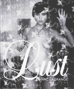 Lust - Marc Lagrange Lust - Marc Lagrange