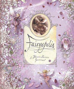 Fairyopolis - Cicely Mary Barker Fairyopolis - Cicely Mary Barker
