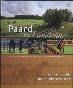Paard en Landschap - R. Zanderink, C. van Andel Paard en Landschap - R. Zanderink, C. van Andel