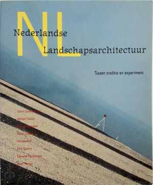 Nederlandse landschapsarchitectuur - 