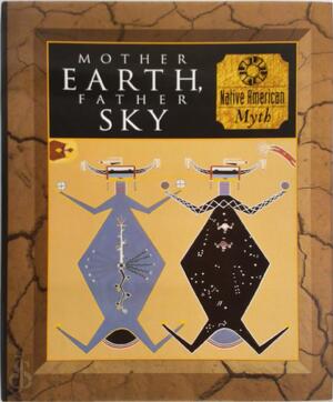 Mother Earth, Father Sky - Piers Vitebsky