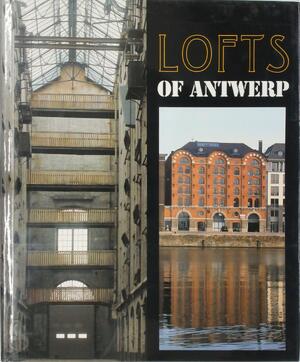 Lofts of Antwerp - R. Stevens, D. Mertens