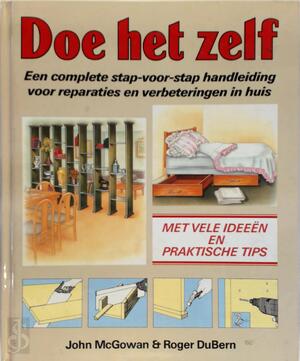 Doe het zelf - John Macgowan, Roger Dubern Doe het zelf - John Macgowan, Roger Dubern