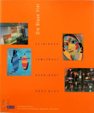 Die Blaue Vier - Vivian Endicott Barnett, Josef Helfenstein, Lyonel Feininger, Kunstmuseum Bern Die Blaue Vier - Vivian Endicott Barnett, Josef Helfenstein, Lyonel Feininger, Kunstmuseum Bern