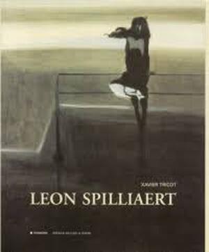 Leon Spilliaert - Xavier Triest Leon Spilliaert - Xavier Triest