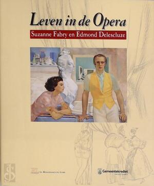 Leven in de Opera - Jacqueline Guisset Leven in de Opera - Jacqueline Guisset