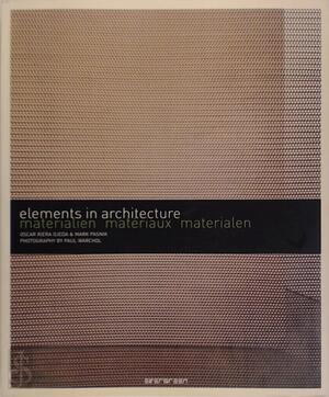 Elements in architecture - Oscar Riera Ojeda, Mark Amp; Pasnik, Paul (Photographs Amp; Warchol Elements in architecture - Oscar Riera Ojeda, Mark Amp; Pasnik, Paul (Photographs Amp; Warchol