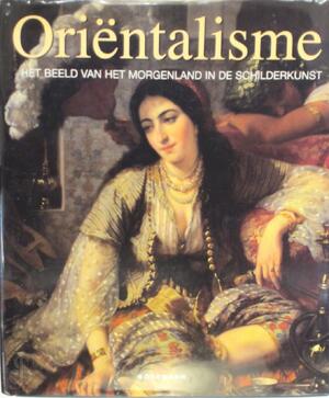 Orientalisme - Gérard-Georges Lemaire Orientalisme - Gérard-Georges Lemaire