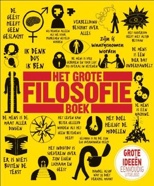 Het grote filosofieboek - Het grote filosofieboek -