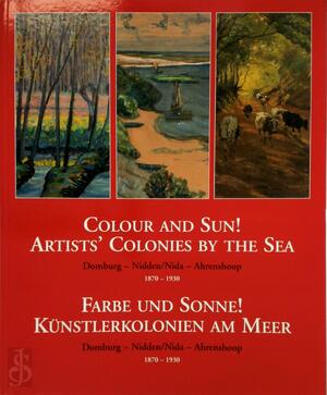 Color and sun! / Farbe und Sonne! - F.L. van Vloten
