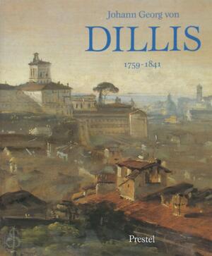Johann Georg von Dillis, 1759-1841 - Johann Georg Von Dillis
