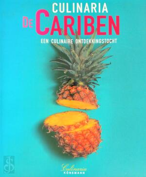 Culinaria De Cariben - Rosemary Parkinson, Amp, Ester van Buuren, Amp, Eveline Deul Culinaria De Cariben - Rosemary Parkinson, Amp, Ester van Buuren, Amp, Eveline Deul