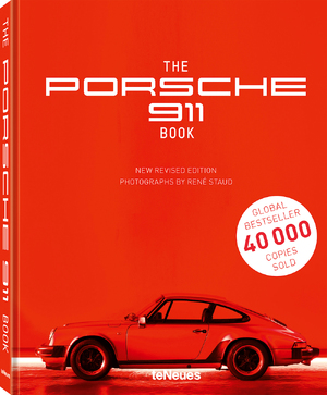 The Porsche 911 Book - René Staud