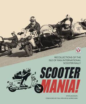 Scooter Mania! - Steve Jackson Scooter Mania! - Steve Jackson