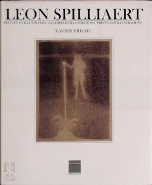 Leon Spilliaert, estampes et illustrations - Xavier Tricot Leon Spilliaert, estampes et illustrations - Xavier Tricot
