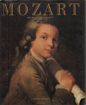 Mozart - André Tubeuf