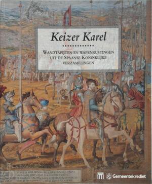 Keizer Karel - J. de Geest, J. Hernandez Fererro Keizer Karel - J. de Geest, J. Hernandez Fererro