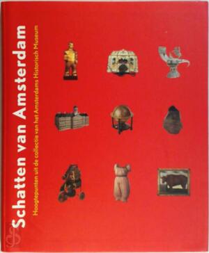 Schatten van Amsterdam - Bas van Lier, Inge Scheijde, Amsterdams Historisch Museum