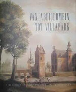 Van Abdijdomein tot villapark - 