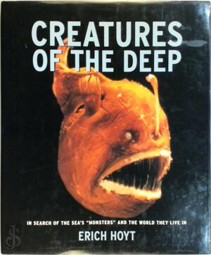 Creatures of the Deep - Erich Hoyt