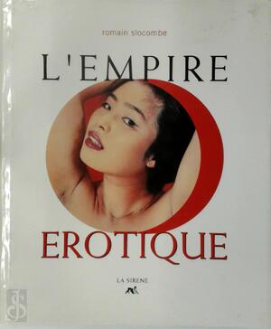 l' Empire Erotique - Romain Slocombe, Teru Arima l' Empire Erotique - Romain Slocombe, Teru Arima