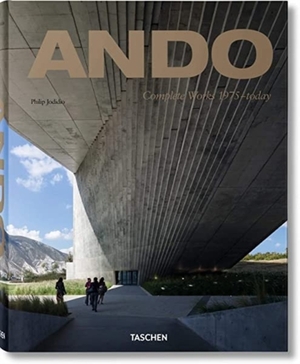 Taschen 40 Ando. complete works 1975-today - Philip Jodidio Taschen 40 Ando. complete works 1975-today - Philip Jodidio