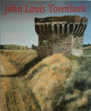 John Louis Torenbeek - Cees Straus, Michiel Koolbergen, [Inl.] Willem Otterspeer, [Samenst.] Inez Meurs