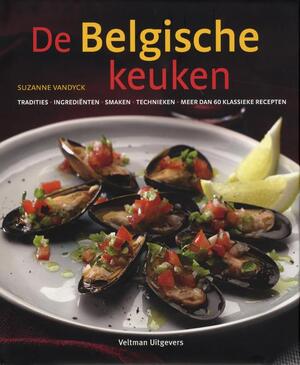 De Belgische keuken - S. Vandyck De Belgische keuken - S. Vandyck