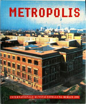 Metropolis - Christos M. Joachimides, Norman Rosenthal