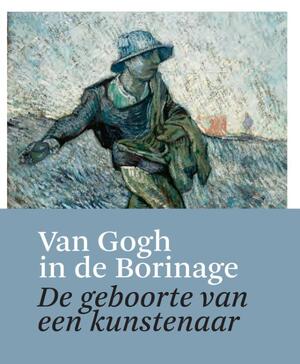 Van Gogh in de Borinage - Unknown