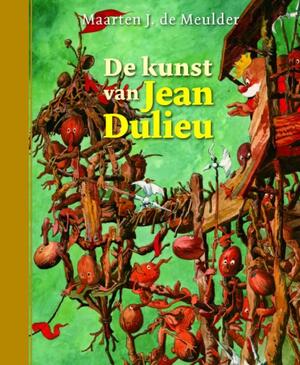 De kunst van Jean Dulieu - Maarten J. de Meulder