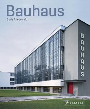 Bauhaus - Boris Friedewald Bauhaus - Boris Friedewald