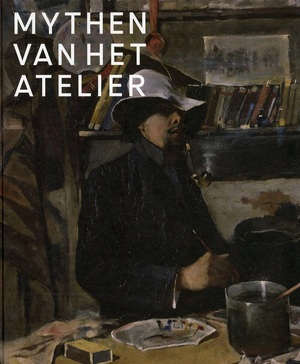 Mythen van het atelier. Omslag Toorop - M. Jonkman, Mayken Jonkman Mythen van het atelier. Omslag Toorop - M. Jonkman, Mayken Jonkman